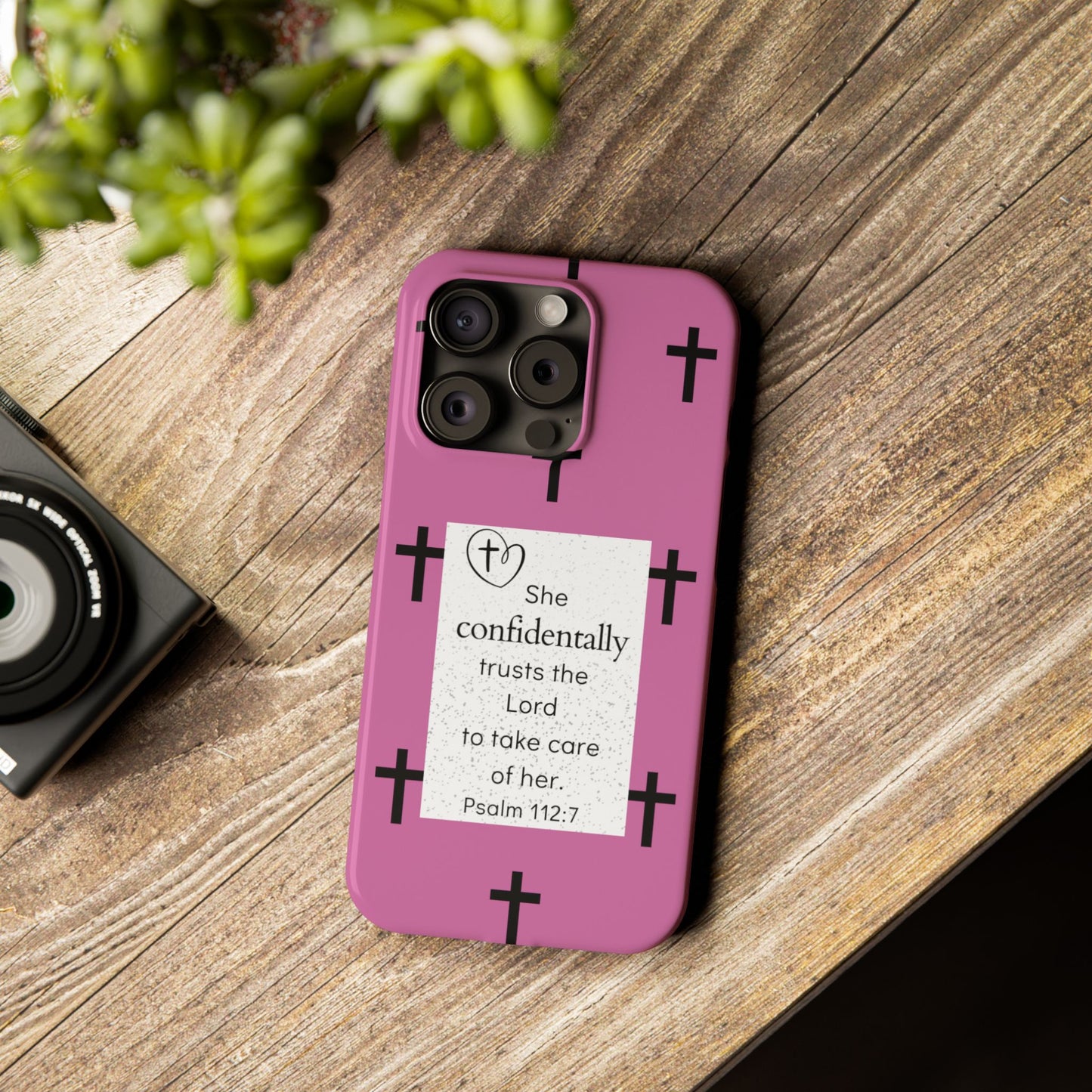 Pink Slim Phone Case - Psalm 112:7 Bible Verse