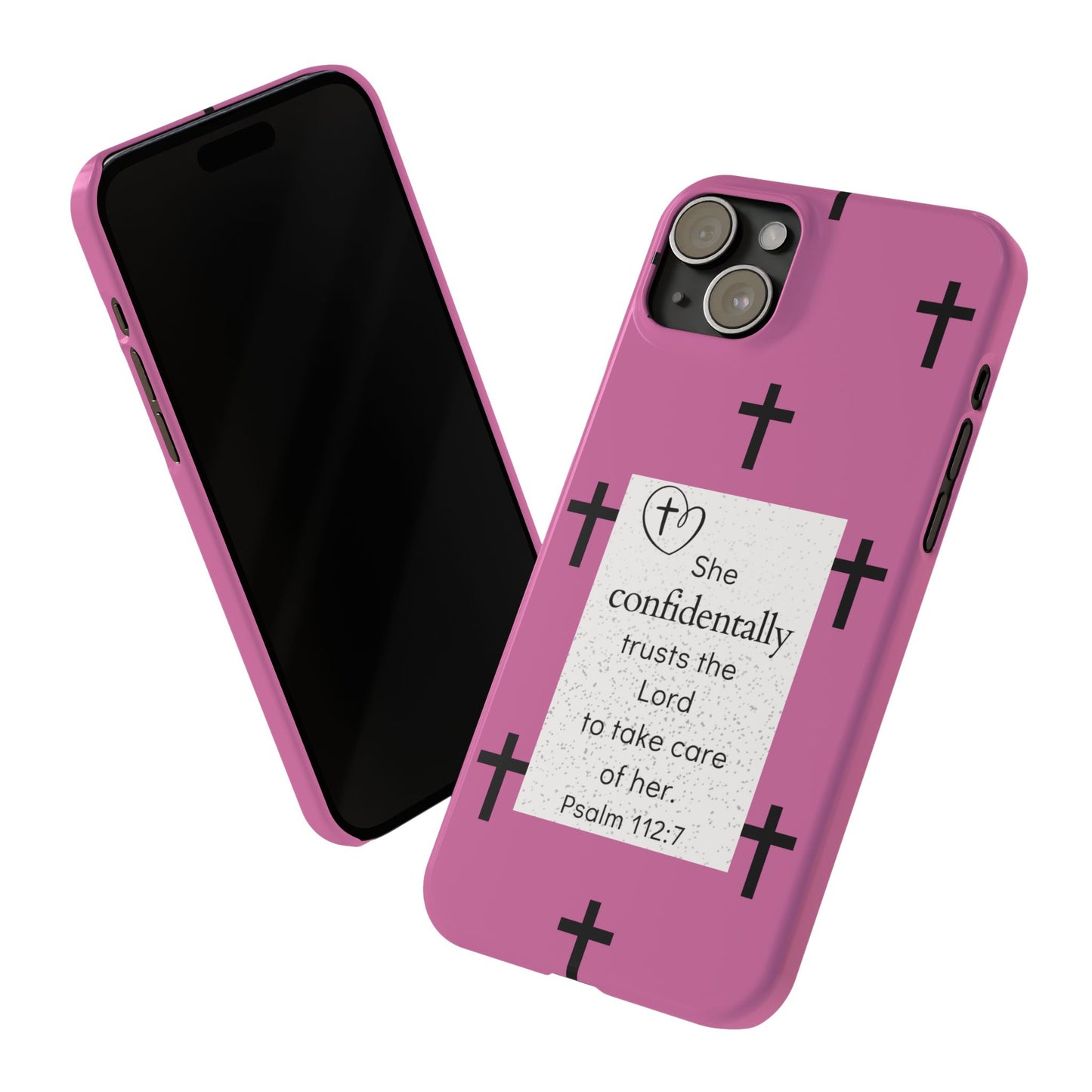 Pink Slim Phone Case - Psalm 112:7 Bible Verse