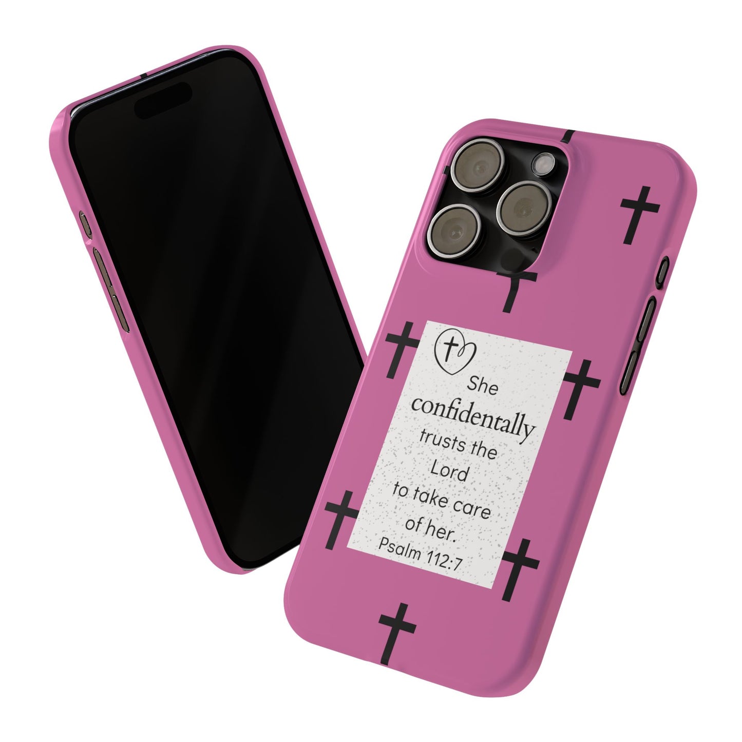 Pink Slim Phone Case - Psalm 112:7 Bible Verse