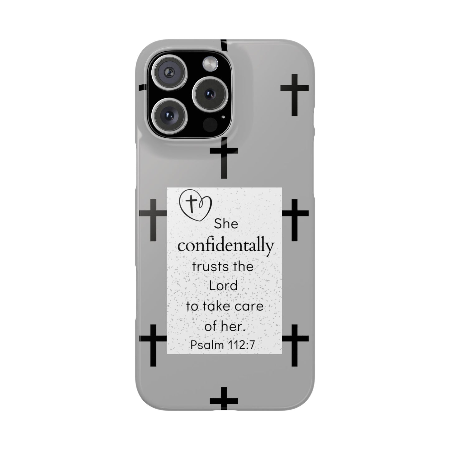 Gray Slim Phone Case - Psalm 112:7 Bible Verse