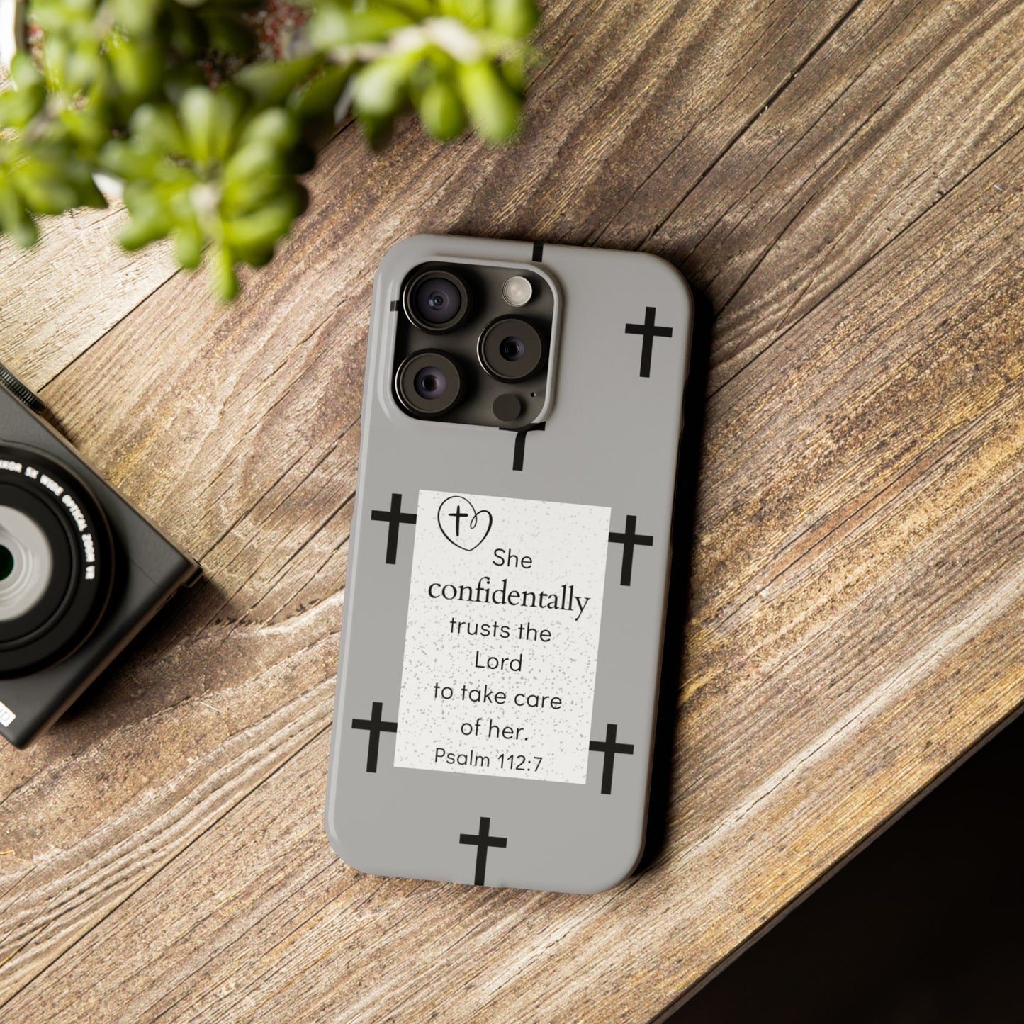 Gray Slim Phone Case - Psalm 112:7 Bible Verse