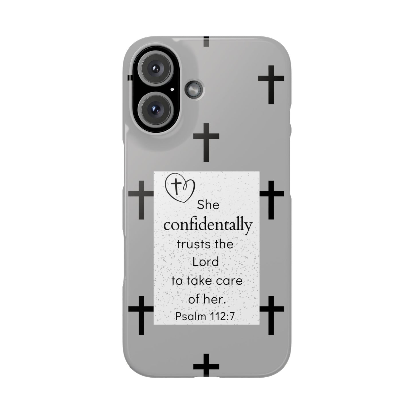 Gray Slim Phone Case - Psalm 112:7 Bible Verse